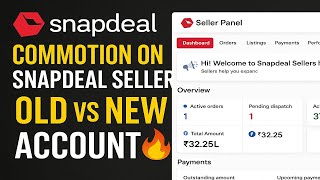 Commotion on Snapdeal Seller Account | Old vs New Seller Account Problem &amp; Solution 2025
