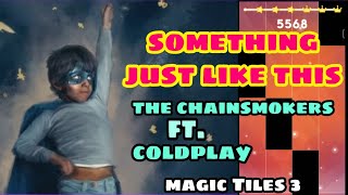 Something Just Like This - The Chainsmokers ft. Coldplay | MAGIC TILES 3 screenshot 5