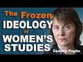 The Frozen Ideology of Women&#39;s Studies - Camille Paglia and Jordan Peterson