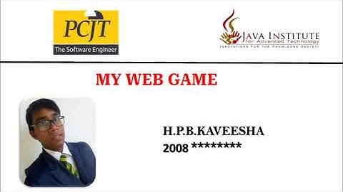 JavaScript 2D Game Development | Java Institute | H.P.B.KAVEESHA