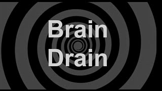 Brain Drain