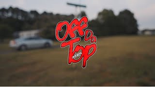 Off Da Top - PlutoC & WildBoi Ju