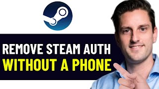 HOW TO REMOVE STEAM MOBILE AUTHENTICATOR WITHOUT A PHONE 2026! (FULL GUIDE)