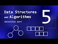 کۆرسی داتا سترەکچەر و ئالگۆریتم 5 - Selection sort