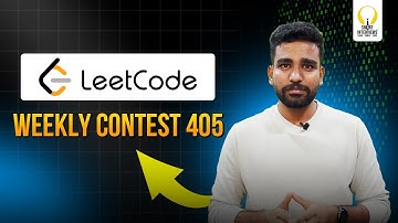 LeetCode Weekly Contest 405 | Video Solutions | Smart Interviews
