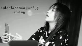 Sans and santuy | story WA santuy