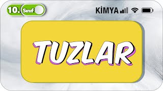 Tuzlar | 10.Sınıf Kimya #2023