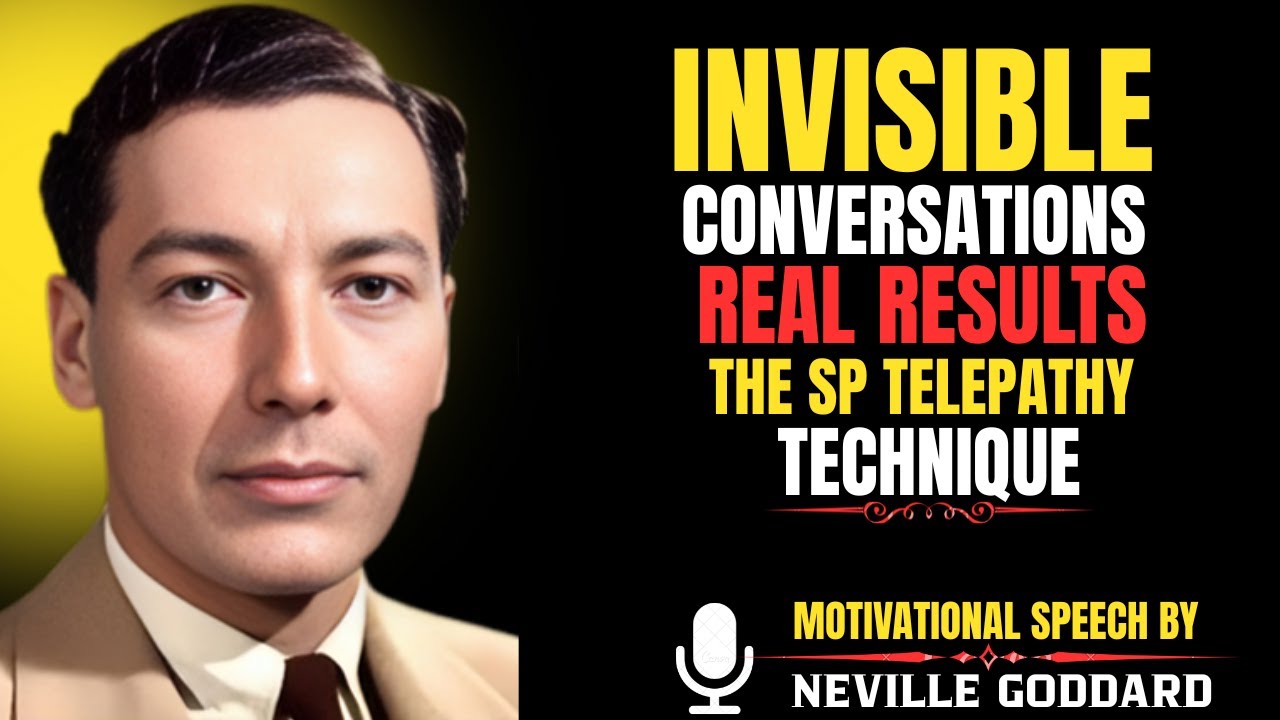Invisible Conversations, Real Results — SP Telepathy Technique That Works | Neville Goddard