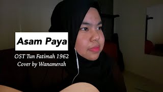 Video thumbnail of "Usik Mengusik / Asam Paya - OST Tun Fatimah 1962 (Cover by Wanamerah)"