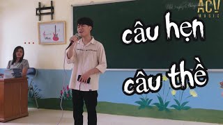 Câu Hẹn Câu Thề - Đình Dũng | Hà Huy cover cô giáo đứng hình....