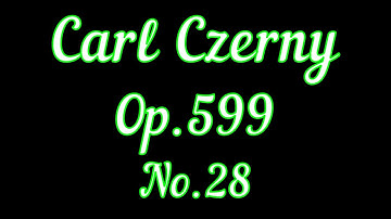 Czerny Op.599 No.28 Piano Tutorial