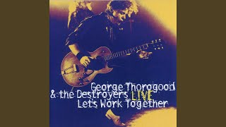 Miniatura de vídeo de "George Thorogood - Johnny B. Goode"