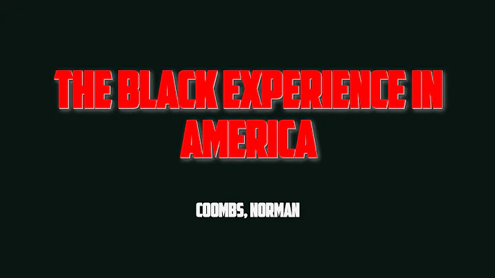 The Black Experience in America - Coombs, Norman (...