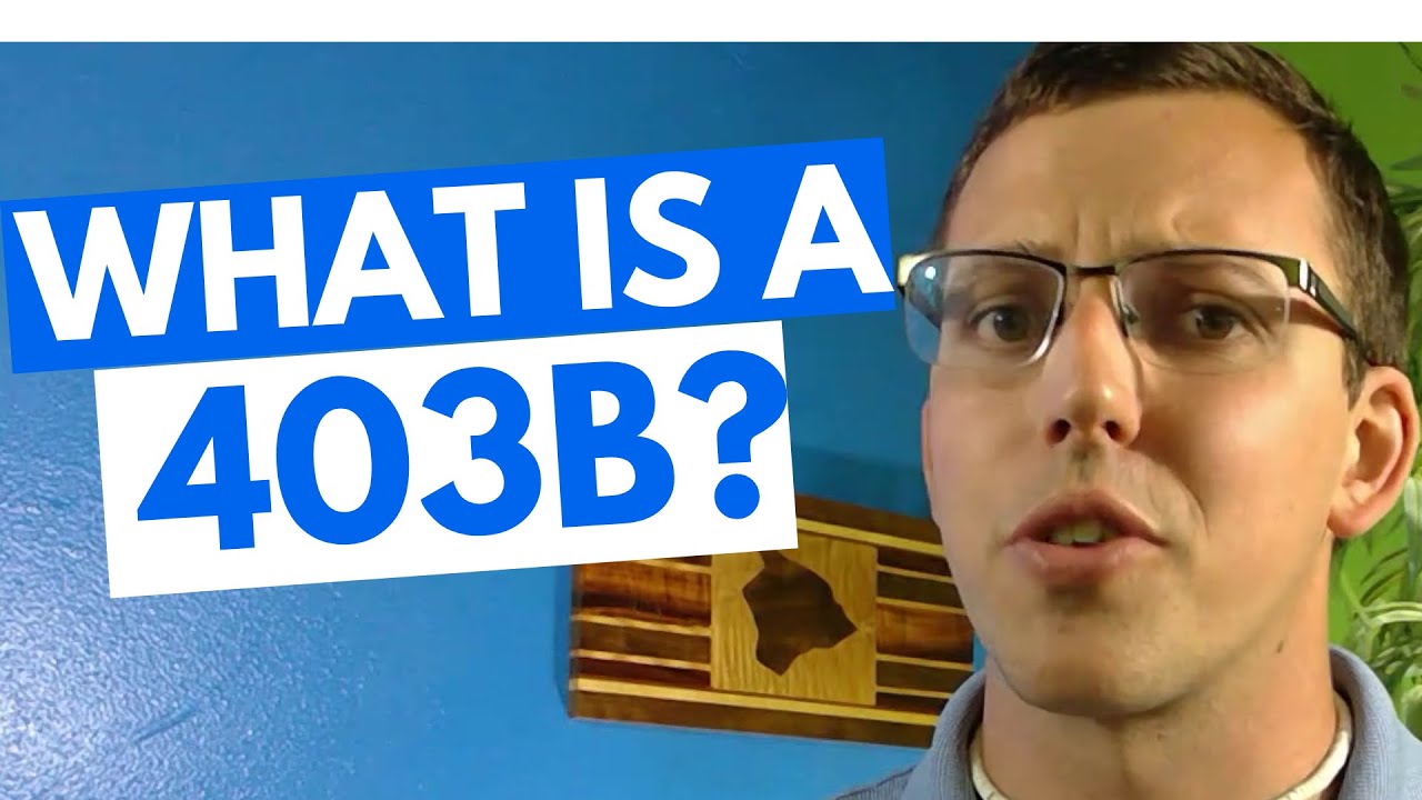 How Does A 403b Work