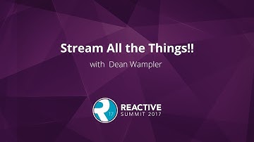 Stream All the Things