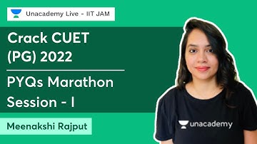 Crack CUET (PG) 2022- PYQs Marathon Session - 1| Meenakshi Rajput