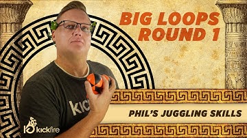 How to Juggle Three Balls | Big Loops Round 1 | Phil’s Juggling Skills | KickFire Hydras