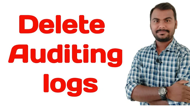 Delete Old Auditing Logs using script