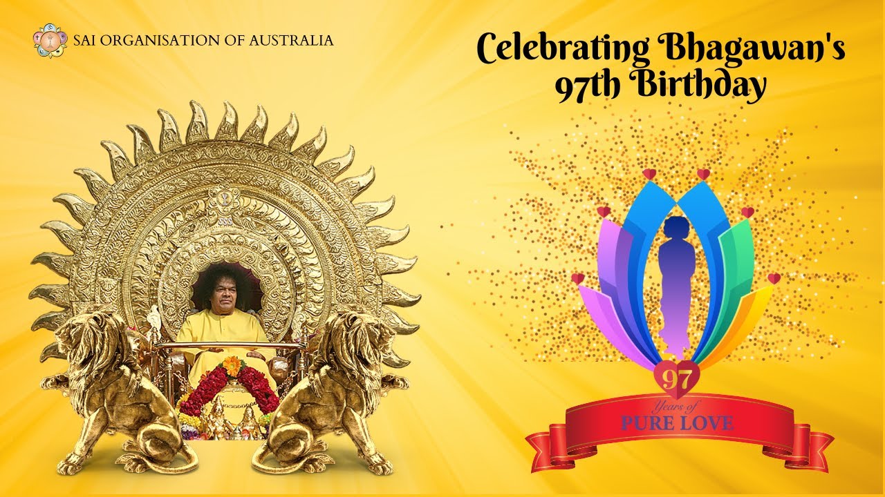 Celebrating Bhagawan's 97th Birthday | 