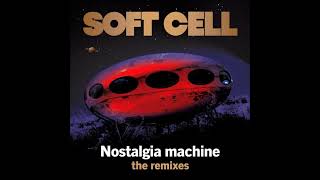 Soft Cell - Nostalgia Machine (Wally Funk Radio Edit)