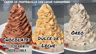 Crema de mantequilla con leche condensada|Buttercream with condensed milk