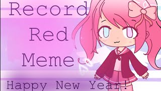 Record Red Meme Happy New Year Gacha