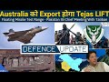 Defence Updates #1411 - Tejas Malaysia Export, Tejas LIFT For Austrailia, Floating Test Range Trials