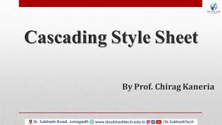 DWPD Unit 1 Lecture 8 Basic of Cascading style sheet by Prof. Chirag Kaneria