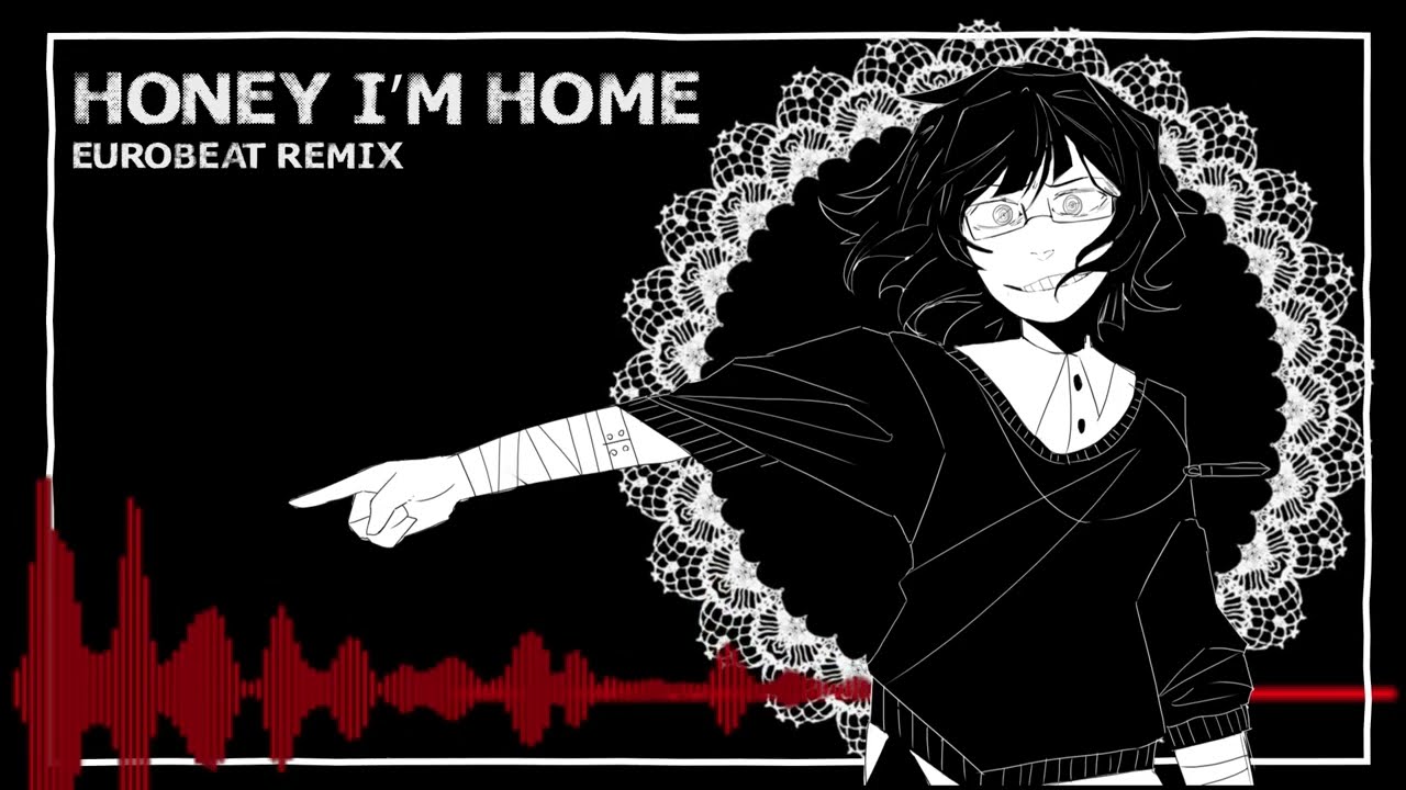 【GHOST】Honey I'm Home - Eurobeat Remix 【Mizuki-P】