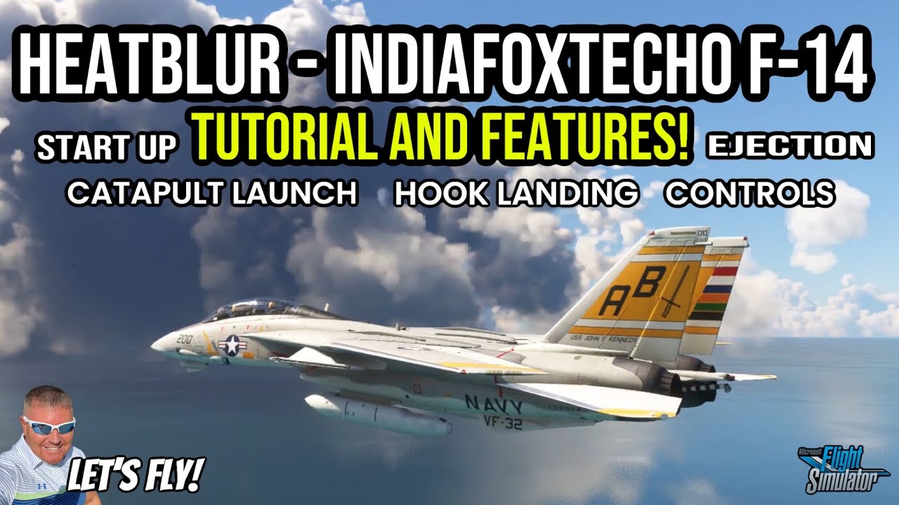 Heatblur IndiaFoxtEcho F 14 Tomcat Tutorial And Features Cold Start Heatblur indiafoxtecho f 14 tomcat tutorial and features cold start