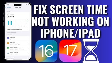 How To Fix Screen Time Not Working On iPhone/iPad
