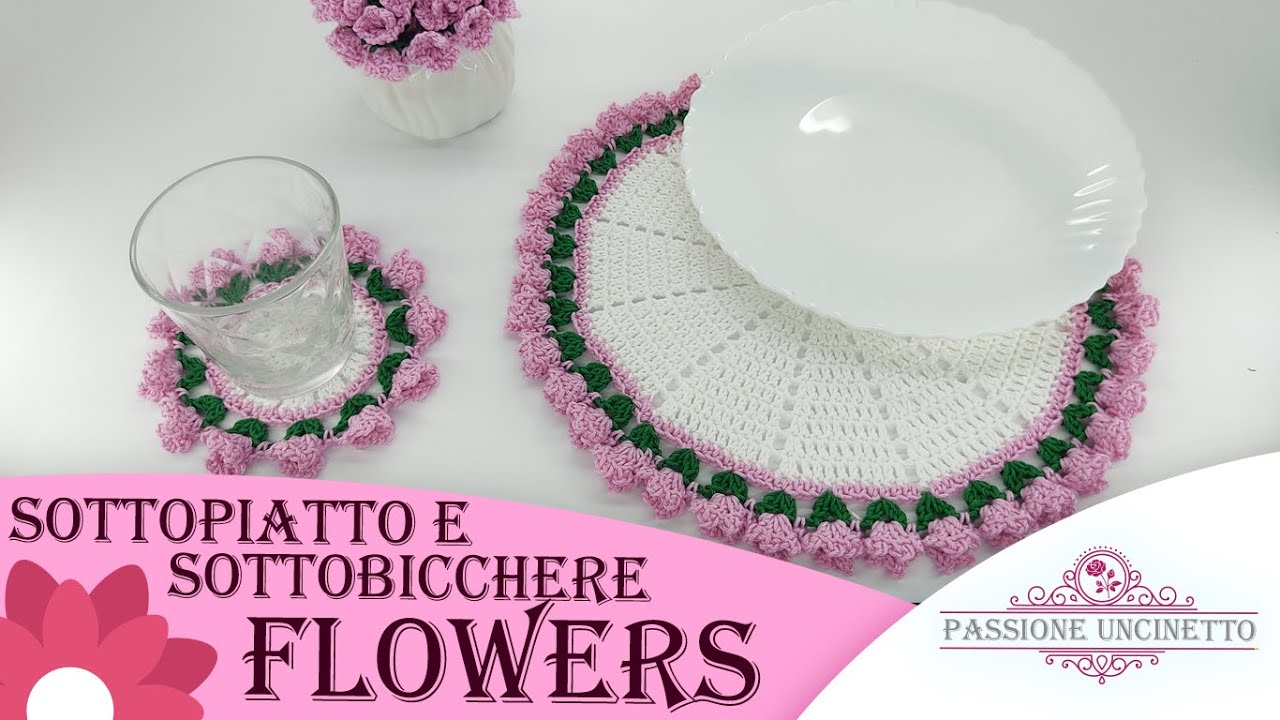 TUTORIAL: Sottopiatto e Sottobicchiere Flowers 🌹
