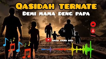 Qasidah Ternate || Demi Mama Deng Papa