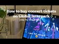 Global interpark ticketing guide 2023 version  buying vip tickets through weverse fanclub raffle