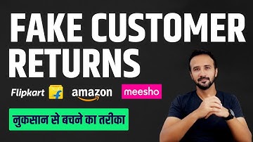 The right way to make Fake & Damaged Customer Returns Claims on Amazon, Flipkart & Meesho ✅