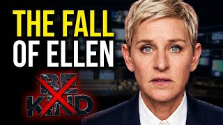 The SHOCKING Truth About Ellen's Downfall