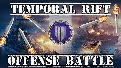World of Warships: Temporal Rift