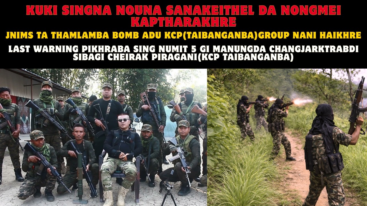 KUKI SINGNA KAPTHARKHARE🔥JNIMS TA BOMB KCP (TAIBANGANBA)GROUP NA  THMLMBANI🔥 SIBAGI CHEIRAK PIRGANI