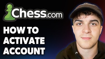 How to Activate chess.com Account [2025 Full Guide]