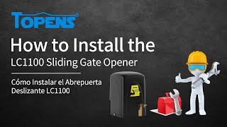 TOPENS LC1100 Gate Opener Installation Video