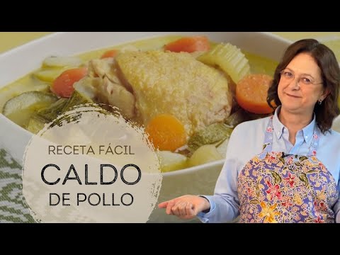 Caldo de pollo - Chicken Soup