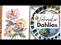 Dahlia flowers in loose watercolour  easy and simple tutorial