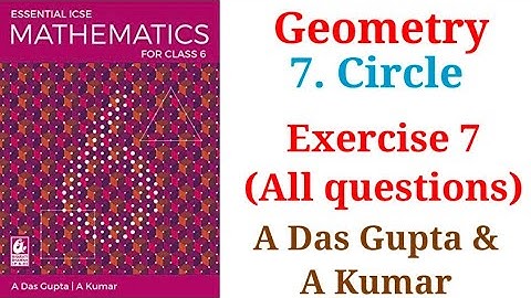Master Geometry!ICSE Class 6 Circle Exercise 7 Solved| A Das Gupta & A Kumar#ICSEMaths #GeometryTips