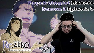 Psychologist Reacts To Re Zero S2 Episode 3