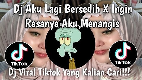 DJ AKU LAGI BERSEDIH I I X INGIN RASANYA A A A BY DJ WAGHYU REMIX🎵VIRAL TIKTOK TERBARU 2025