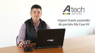 Import hranic pozemků do portálu My Case IH