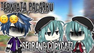 °Ternyata Pacarku Seorang Copycat?°||Original||Mini Movie||Gacha Life Indonesia.