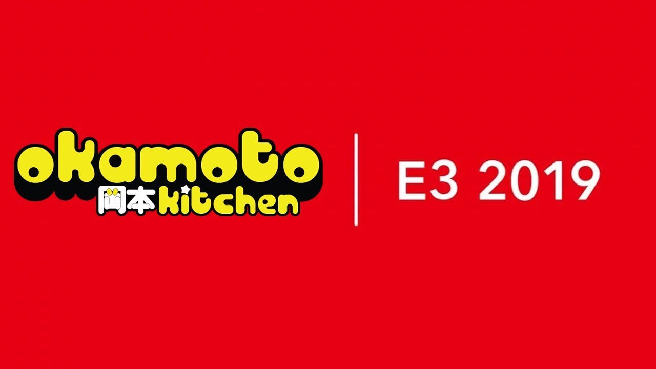 Okamoto Kitchen E3 2019 Direct