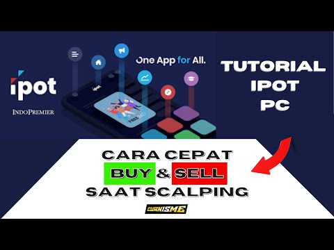 Tutorial IPOT PC - Cara Cepat Jual & Beli Saat Fast Trading / Scalping Dengan IPOT PC