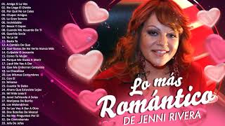 JENNI RIVERA ÉXITOS SUS MEJORES ROMANTICÁS - VIEJITAS PERO BONITAS SUPER ÉXITOS DE JENNI RIVERA